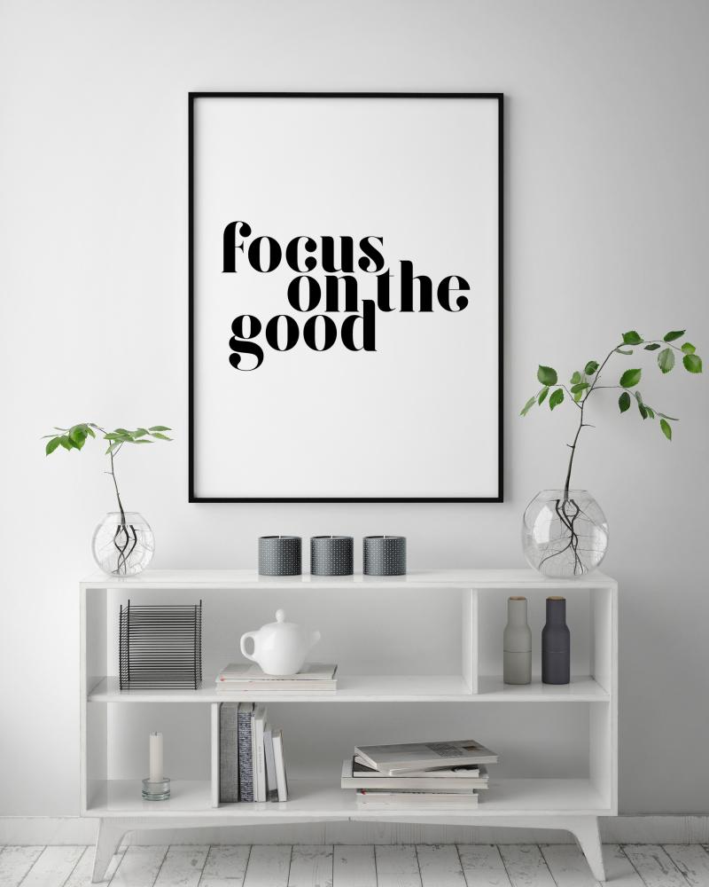 Focus on the good Juliste