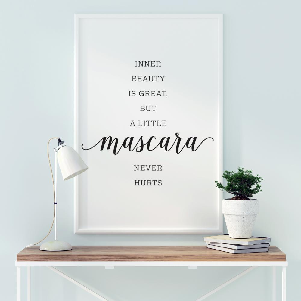 Inner beauty is great, but a little mascara never hurts Juliste